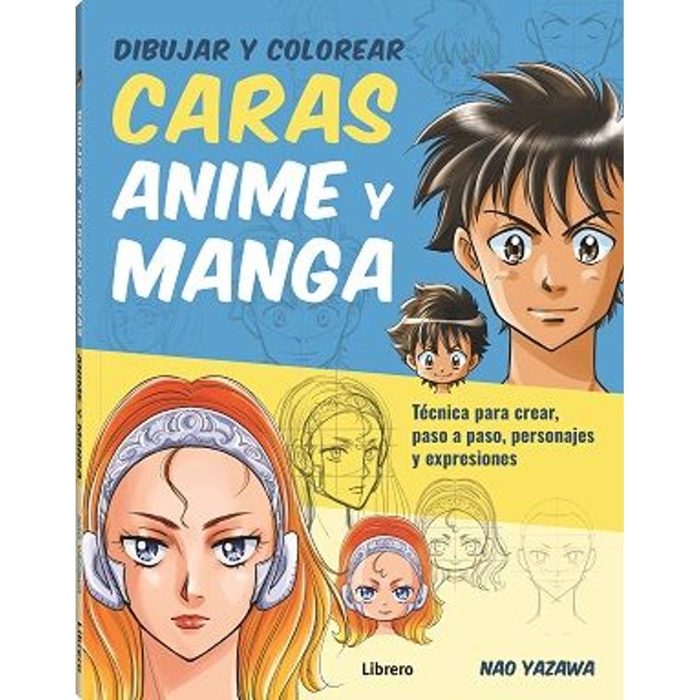 Como dibujar manga: Guia para dibujar manga y anime, aprende en casa a  dibujar