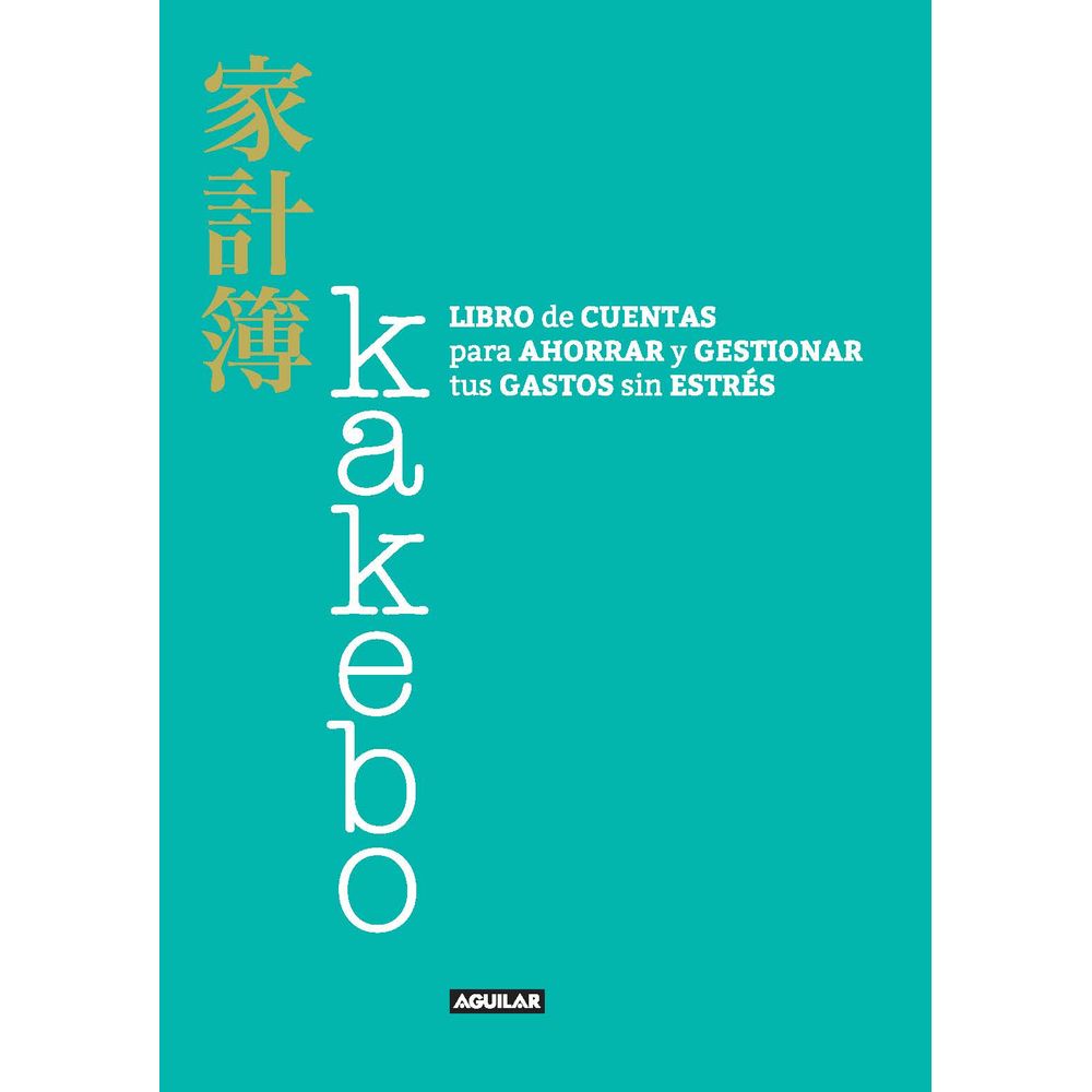 Libro Kakebo Blackie Books. Edicion con Calendario Flexible: El Librod de  Cuentas Para el Ahorro Domestico De Varios Autores - Buscalibre