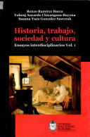 HISTORIA TRABAJO SOCIEDAD Y CULTURA