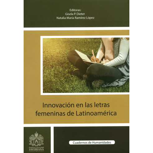 INNOVACION EN LAS LETRAS FEMENINAS DE LATINOAMERICANA