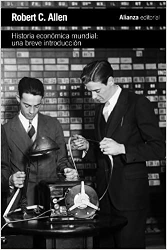 HISTORIA ECONOMICA MUNDIAL