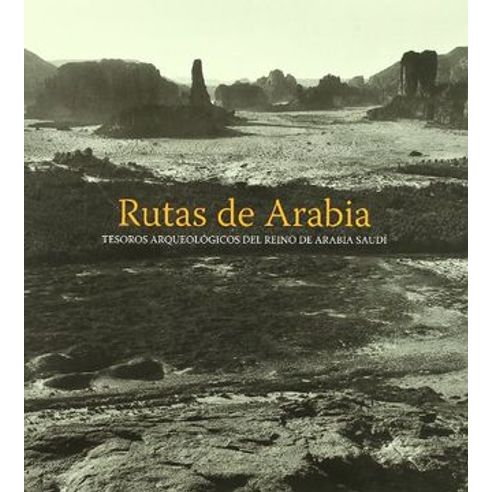 RUTAS DE ARABIA