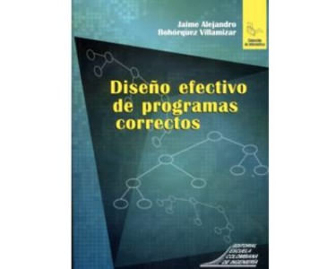 DISEÑO EFECTIVO DE PROGRAMAS CORRECTOS