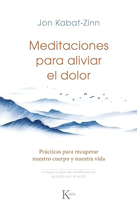 MEDITACIONES PARA ALIVIAR EL DOLOR