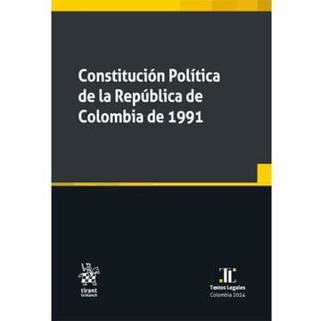 CONSTITUCION POLITICA DE LA REPUBLICA DE COLOMBIA DE 1991
