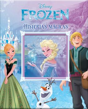DISNEY FROZEN HISTORIAS MAGICAS