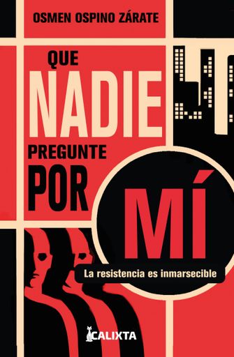 Que nadie pregunte por mí