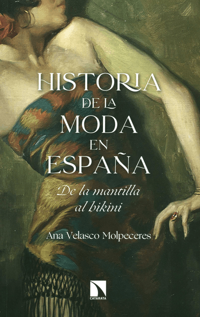 HISTORIA DE LA MODA EN ESPAÑA