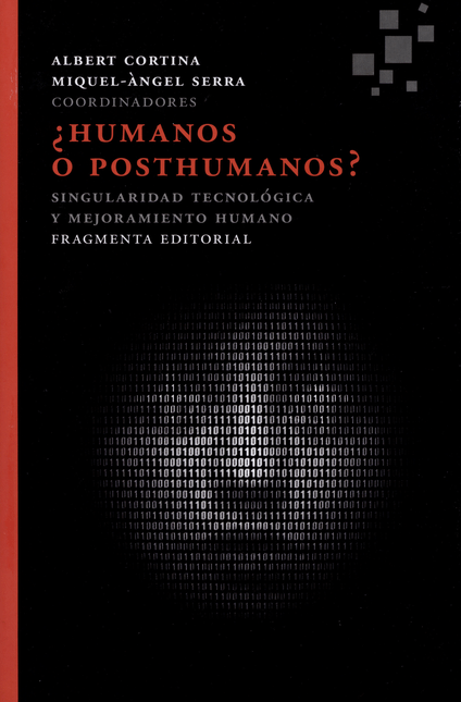 HUMANOS O POSTHUMANOS