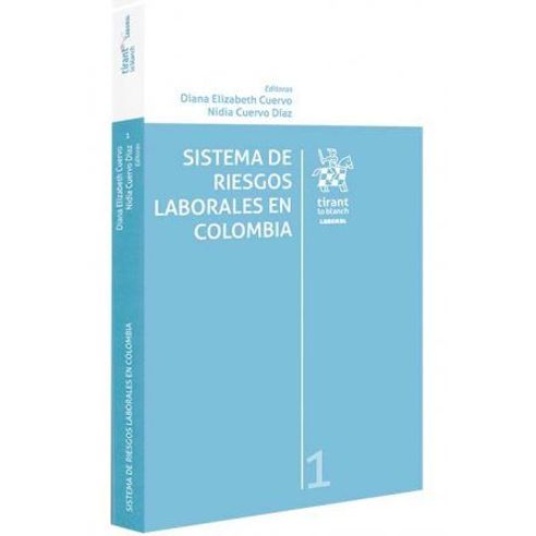 SISTEMA DE RIESGOS LABORALES EN COLOMBIA
