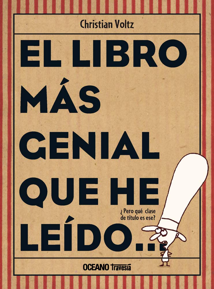 LIBRO MAS GENIAL QUE HE LEIDO..., EL