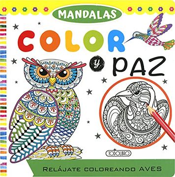 MANDALAS COLOR Y PAZ AVES