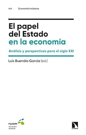 EL PAPEL DEL ESTADO EN LA ECONOMIA