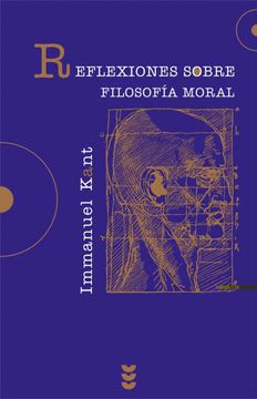 REFLEXIONES SOBRE FILOSOFIA MORAL