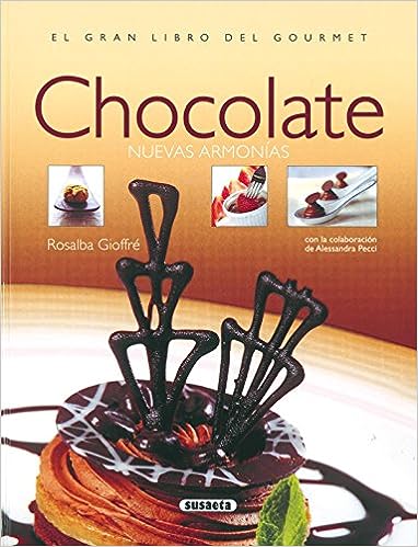 GRAN LIBRO DEL GOURMET - CHOCOLATE - NUEVAS ARMONIAS