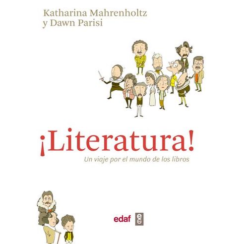 LITERATURA UN VIAJE POR EL MUNDO DE LOS LIBROS