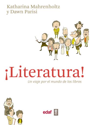 LITERATURA UN VIAJE POR EL MUNDO DE LOS LIBROS