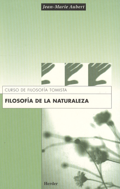 FILOSOFIA DE LA NATURALEZA CURSO DE LA FILOSOFIA TOMISTA