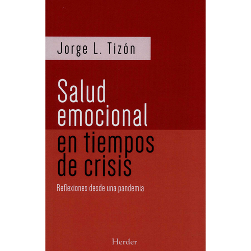 SALUD EMOCIONAL EN TIEMPOS DE CRISIS