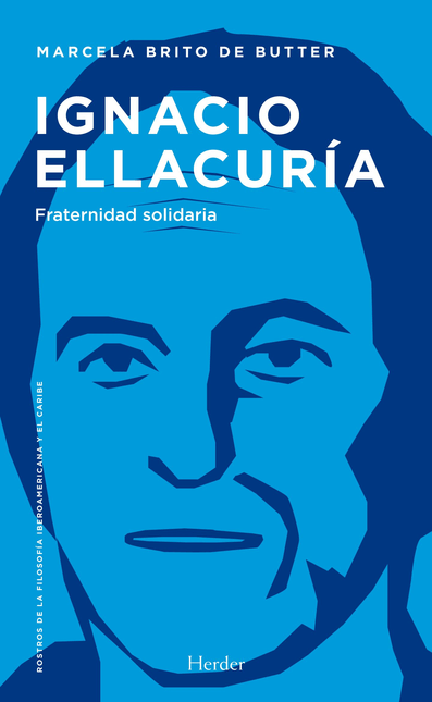 IGNACIO ELLACURIA FRATERNIDAD SOLIDARIA