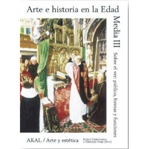 ARTE E HISTORIA EN LA EDAD MEDIA III