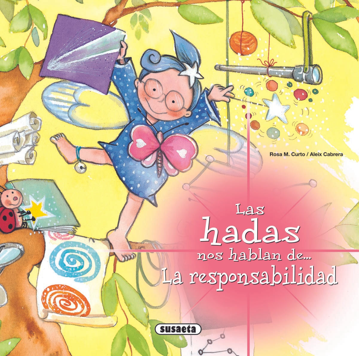 LAS HADAS NOS HABLAN DE LA RESPONSABILIDAD