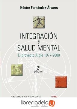 INTEGRACION Y SALUD MENTAL