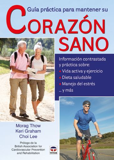 GUIA PRACTICA PARA MANTENER SU CORAZON SANO