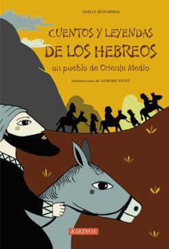 CUENTOS Y LEYENDAS DE LOS HEBREOS