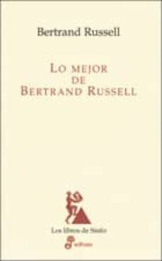 LO MEJOR DE BERTRAND RUSSELL