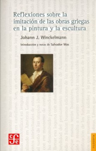 REFLEXIONES SOBRE LA IMITACION DE LAS OBRAS GRIEGAS EN LA PINTURA Y LA ESCRITURA