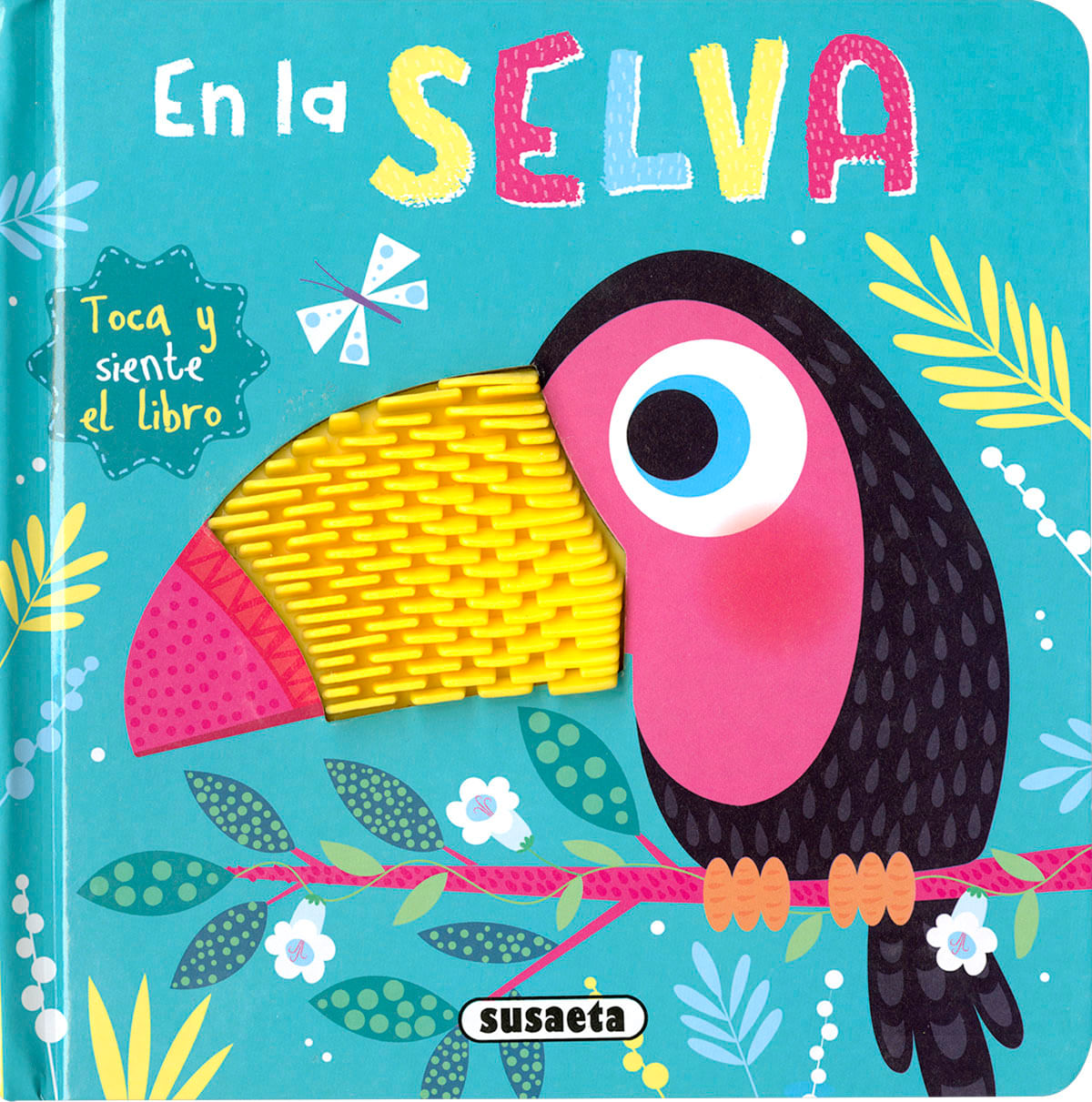 EN LA SELVA TOCA Y SIENTE EL LIBRO