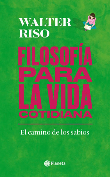 FILOSOFIA PARA LA VIDA COTIDIANA