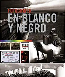 FOTOGRAFIA EN BLANCO Y NEGRO