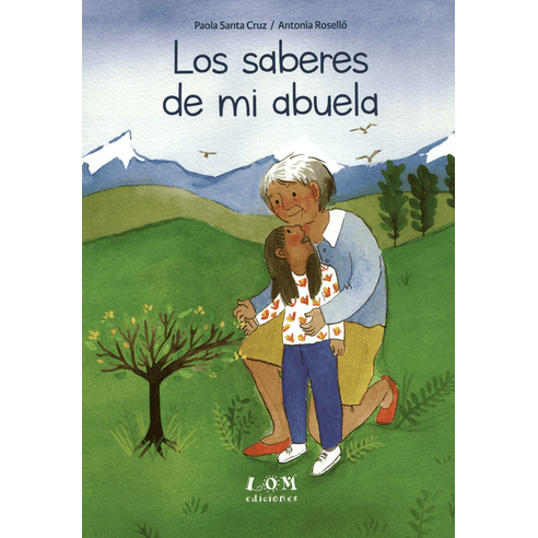 LOS SABERES DE MI ABUELA