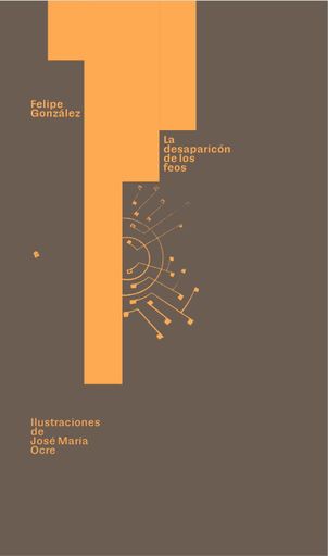 LA DESAPARICION DE LOS FEOS