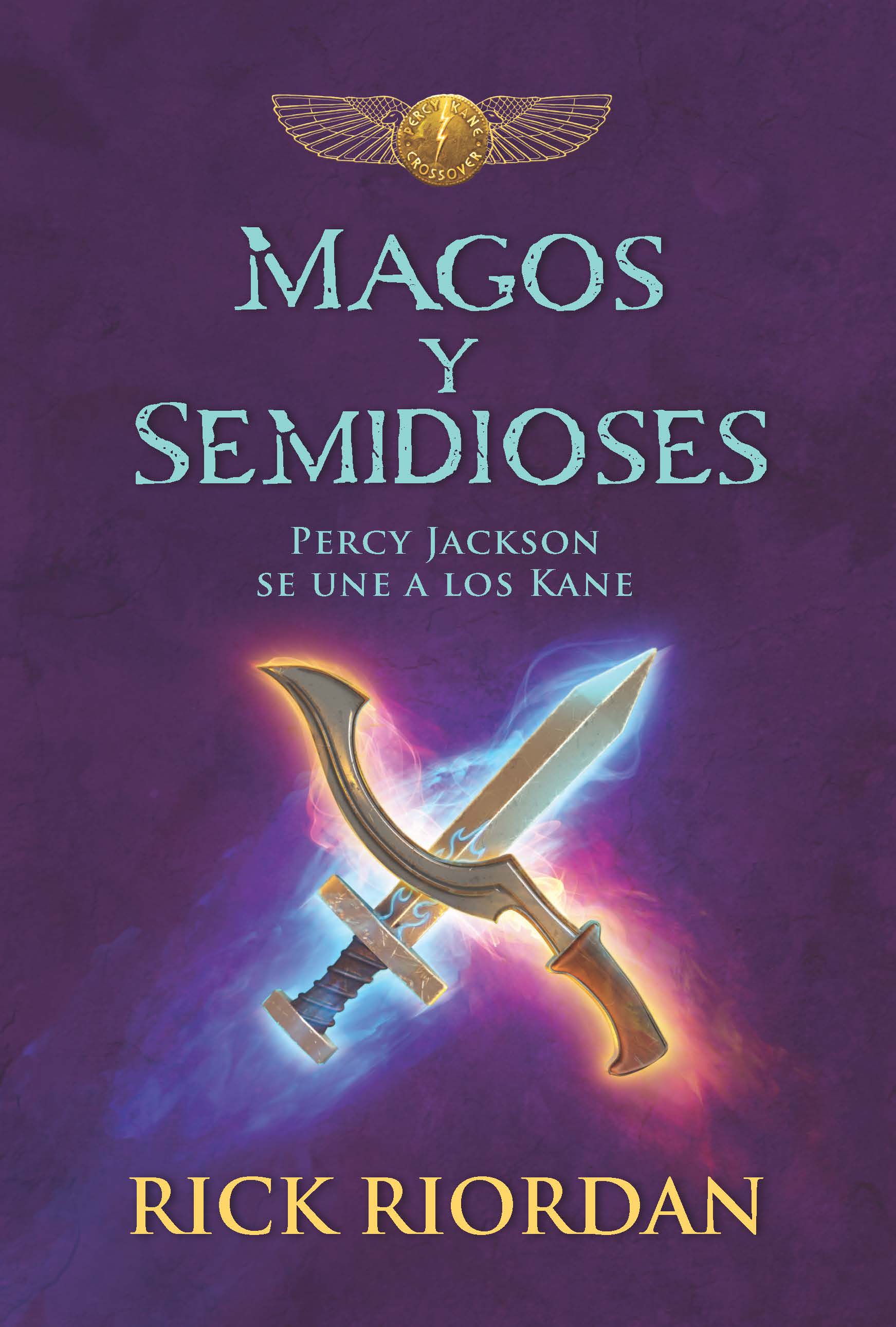 MAGOS Y SEMIDIOSES