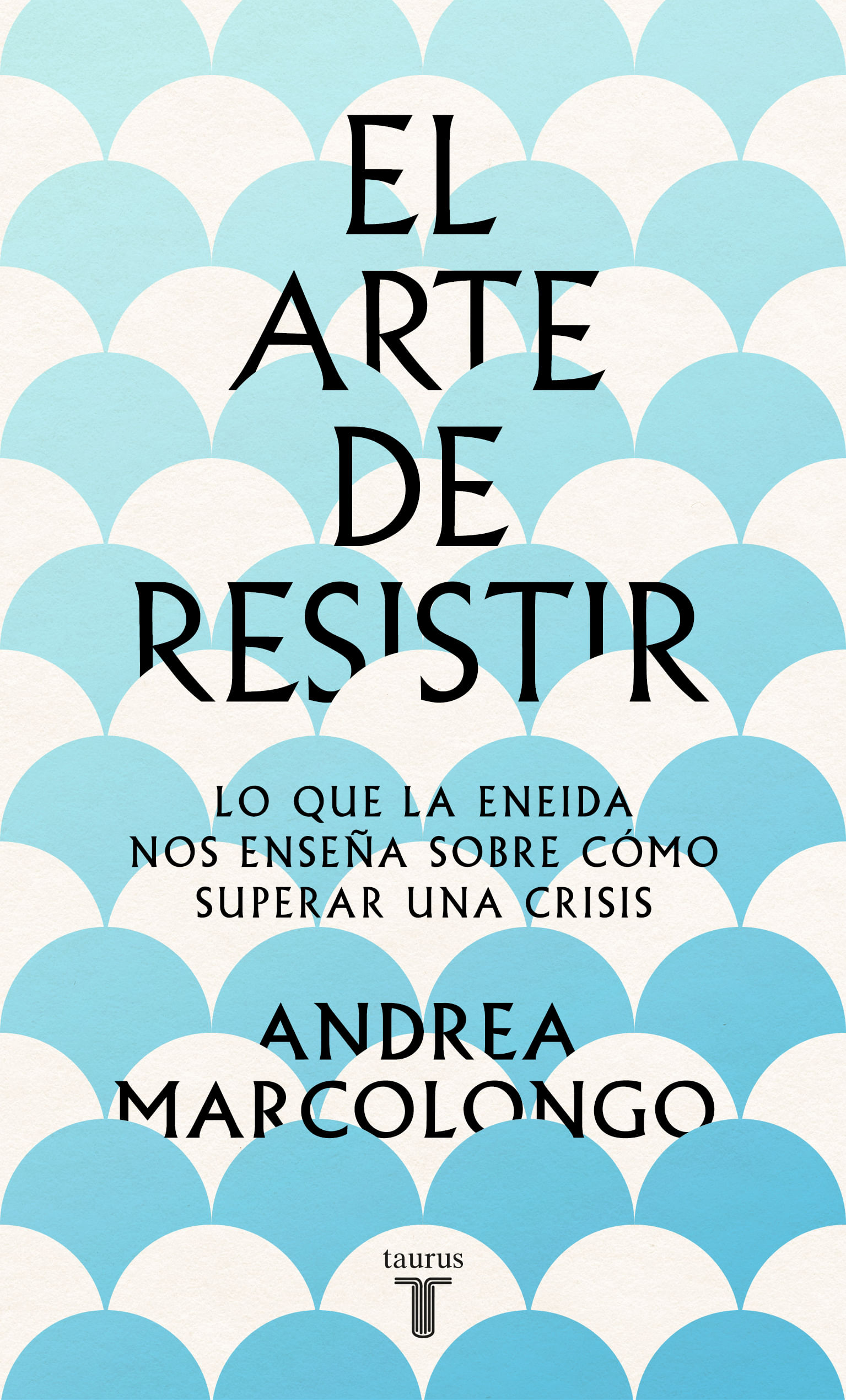 EL ARTE DE RESISTIR