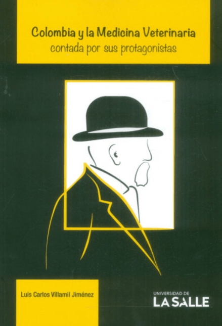 COLOMBIA Y LA MEDICINA VETERINARIA