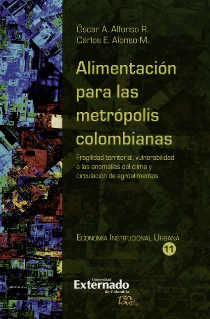 ALIMENTACION PARA LAS METROPOLIS COLOMBIANAS