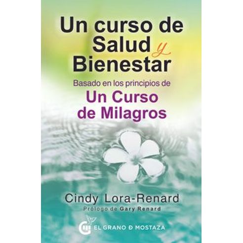 UN CURSO DE SALUD Y BIENESTAR