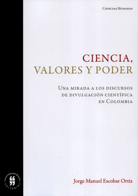 CIENCIA VALORES Y PODER
