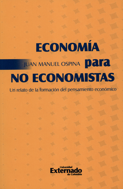 ECONOMIA PARA NO ECONOMISTAS