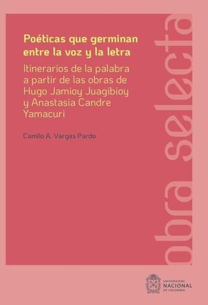 POETICAS QUE GERMINAN ENTRE LA VOZ Y LA LETRA