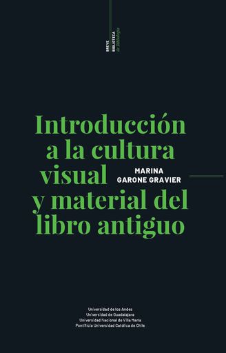 INTRODUCCION A LA CULTURA VISUAL Y MATERIAL DEL LIBRO ANTIGUO