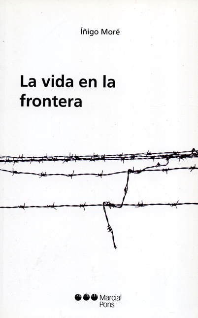 LA VIDA EN LA FRONTERA