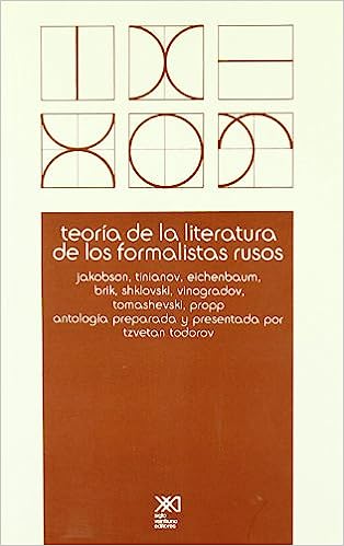 TEORIA DE LA LITERATURA DE LOS FORMALISTAS RUSOS
