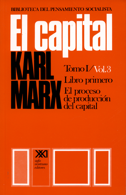 EL CAPITAL TOMO I VOLUMEN 3