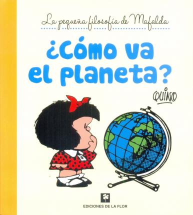 La pegueña filosofia de Mafalda