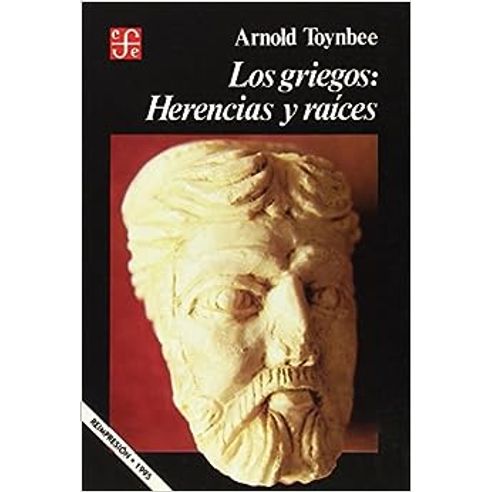 LOS GRIEGOS HERENCIAS Y RAICES